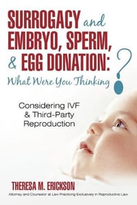 Surrogacy and Embryo, Sperm, & Egg Donation