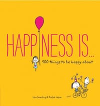 书籍 Happiness is . . .: 500 Things to be Happy About的封面
