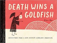 Death Wins a Goldfish - Brian Rea
