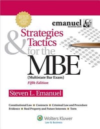 Strategies & Tactics for the MBE, 5th Edition