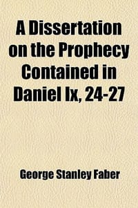 书籍 A Dissertation on the Prophecy Contained in Daniel IX, 24-27的封面
