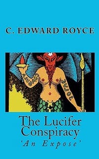 The Lucifer Conspiracy