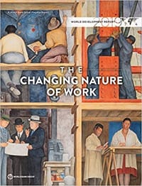 World Development Report 2019: The Changing Nature of Work