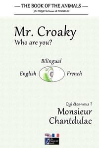 The Book of the Animals - Mr. Croaky
