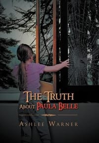 The Truth About Paula Belle