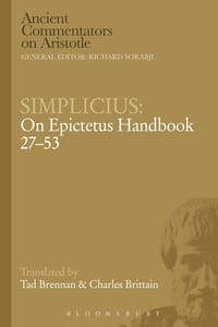 Simplicius: On Epictetus Handbook 27-53 - Charles Brittain