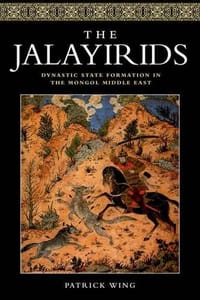 The Jalayirids - Patrick Wing