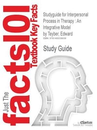 Studyguide for Interpersonal Process in Therapy - Cram101 Textbook Reviews