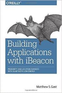 Building Applications with iBeacon