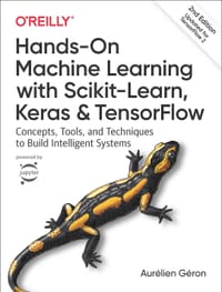 书籍 Hands-on Machine Learning with Scikit-Learn, Keras, and TensorFlow, 2nd Edition的封面