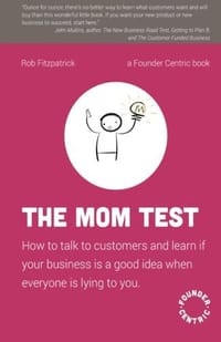 The Mom Test
