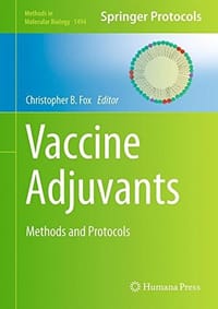 Vaccine Adjuvants Methods and Protocols