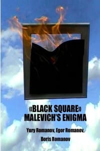 Black Square Malevich's Enigma: The Mystery of "Black Square" by Kazimir Malevich - 无名图书