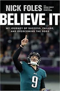 Believe It - Nick Foles