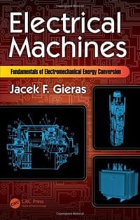 Electrical Machines: Fundamentals of Electromechanical Energy Conversion - 无名图书