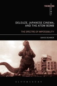 书籍 Deleuze, Japanese Cinema, and the Atom Bomb的封面