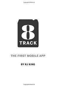 8 Track: The First Mobile App