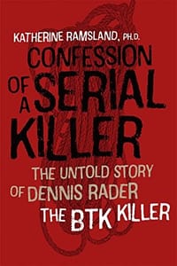 Confession of a Serial Killer - The Untold Story of Dennis Rader, the BTK Killer - 无名图书