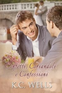 Confetti, Coriandoli E Confessioni - 无名图书