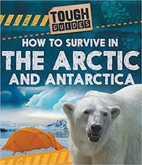 How to Sruvive in The Artic and Antarctica