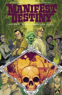 Manifest Destiny Volume 7