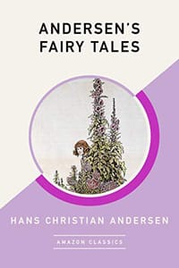 书籍 Andersen's Fairy Tales (AmazonClassics Edition)的封面