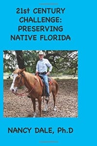 21st Century Challenge: Preserving Native Florida