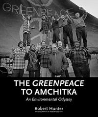 The Greenpeace To Amchitka