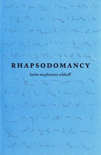 Rhapsodomancy