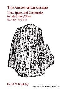 The Ancestral Landscape - David N. Keightley