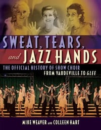 Sweat, Tears, and Jazz Hands