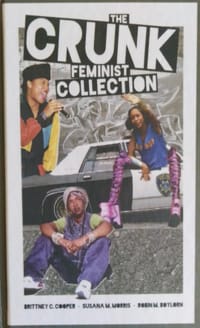 The Crunk Feminist Collection