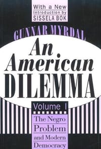 An American Dilemma