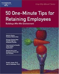 50 One-Minute Tips for Retaining Employees