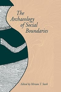 The Archaeology of Social Boundaries