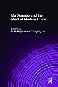 书籍 Ma Xiangbo and the Mind of Modern China的封面