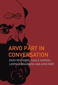 Arvo Part in Conversation