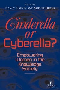 Cinderella or cyberella? - Hafkin, Nancy J. (EDT)/ Huyer, Sopia (EDT)