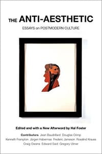 The Anti-Aesthetic