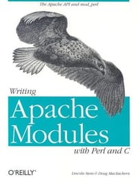 书籍 Writing Apache Modules with Perl and C的封面