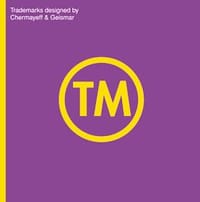 Trademarks designed by Chermayeff&Geismar