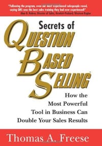 Secrets of Question Based Selling