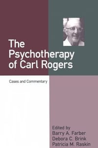 The Psychotherapy of Carl Rogers