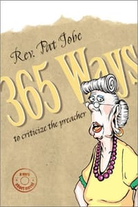 365 Ways to Criticize the Preacher