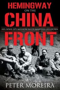 Hemingway on the China Front