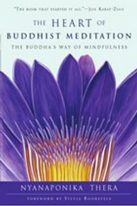 The Heart of Buddhist Meditation