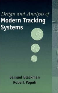 Design and Analysis of Modern Tracking Systems (Artech House Radar Library)