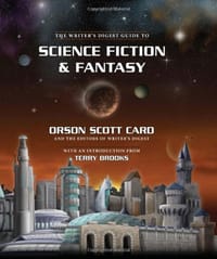The "Writer's Digest" Guide to Science Fiction and Fantasy