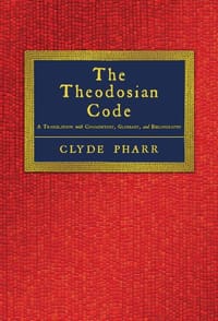 The Theodosian Code and Novels and the Sirmondian Constitutions