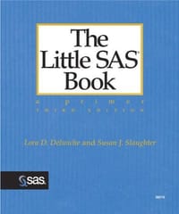 The Little SAS Book - Lora D. Delwiche
